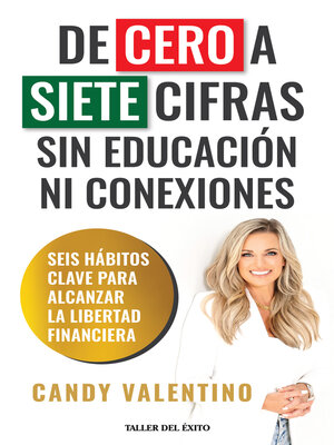 cover image of De cero a siete cifras sin educación ni conexiones